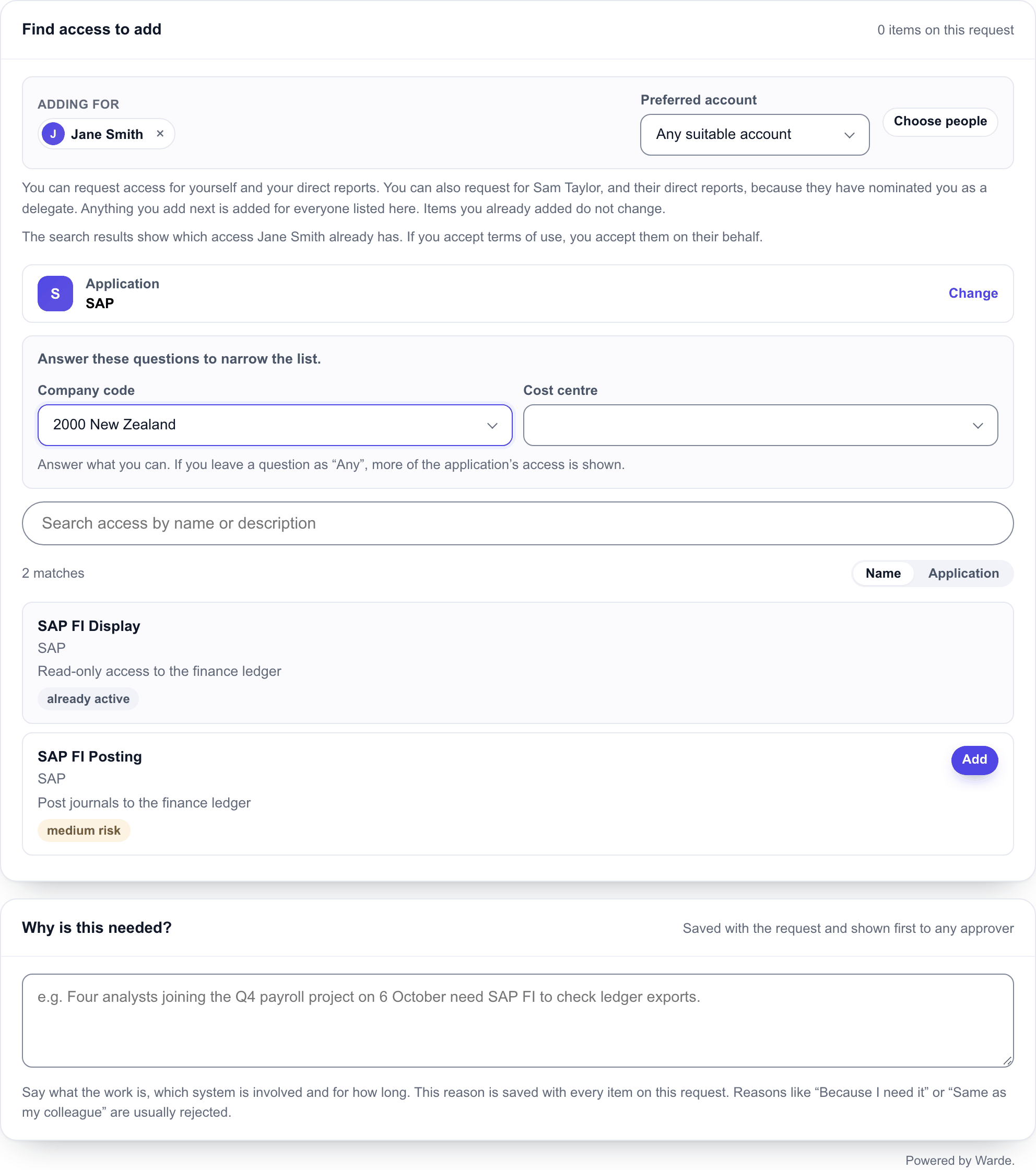 The Request Access form with the SAP application chosen, asking Company code and Cost centre, with 2000 New Zealand answered and the matching access listed below