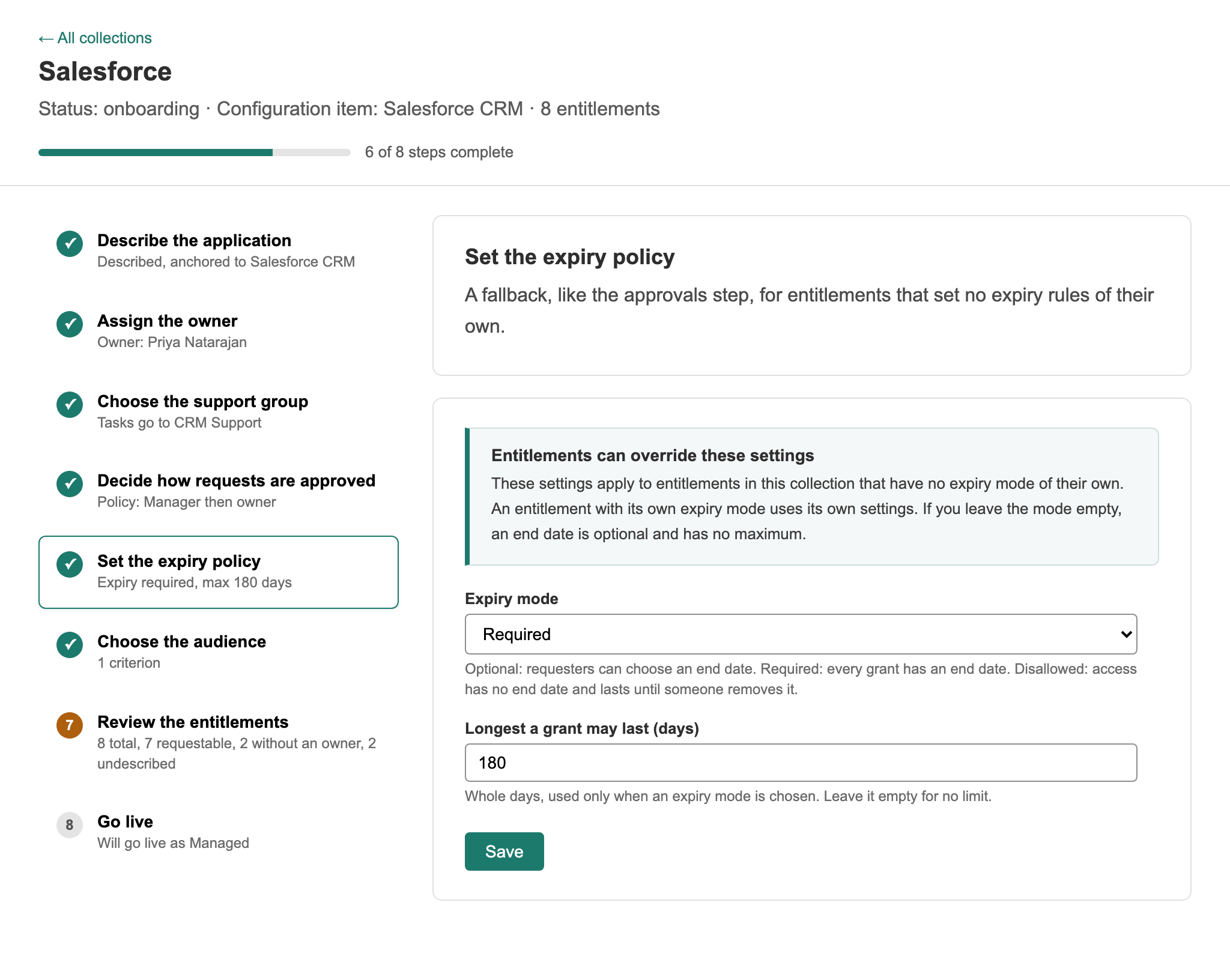 Step 5, Set the expiry policy, with the expiry mode Required and a longest grant of 180 days