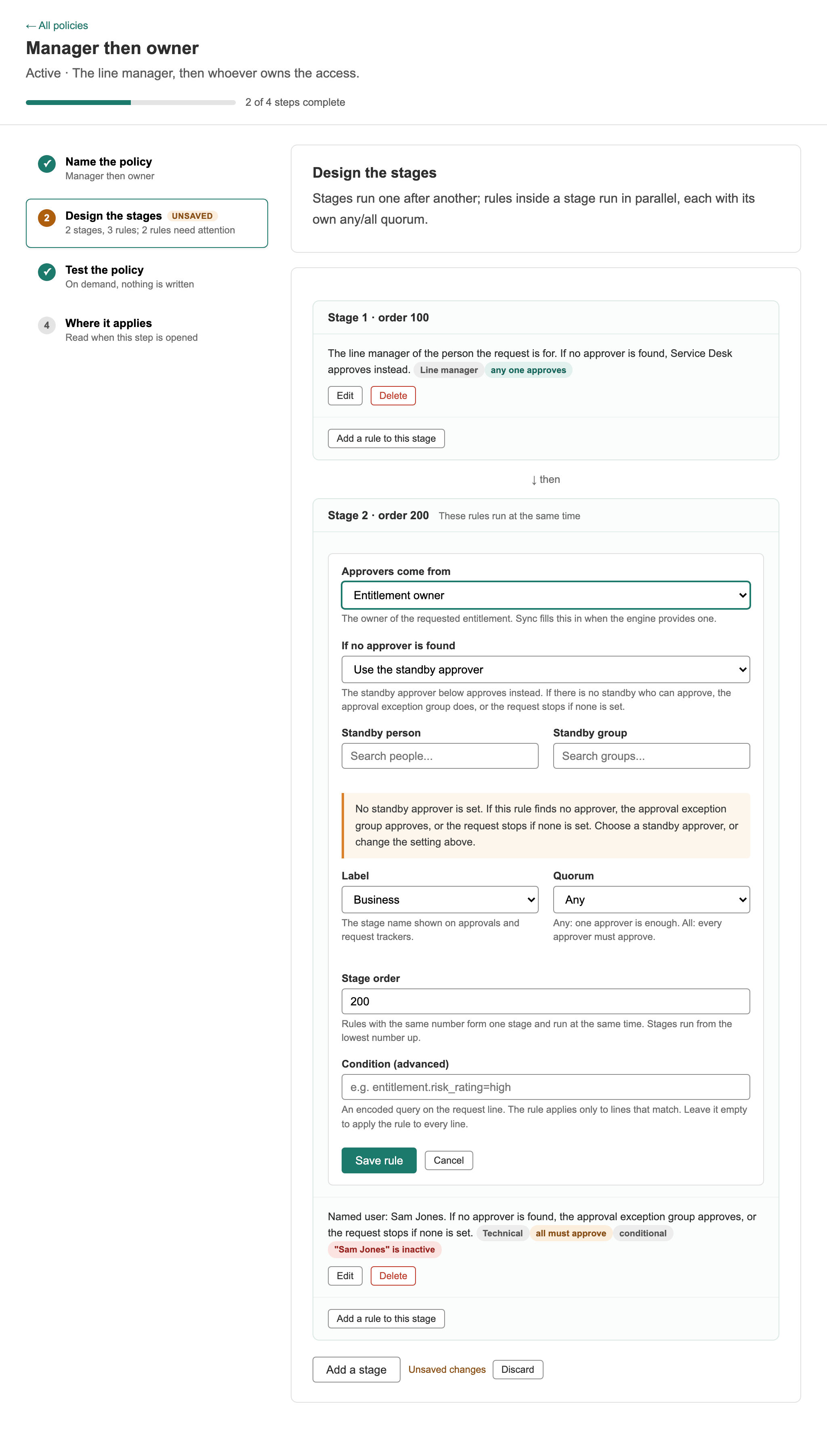 A rule open for editing: approvers come from the entitlement owner, the standby approver is used if none is found, and a warning that no standby approver is set yet